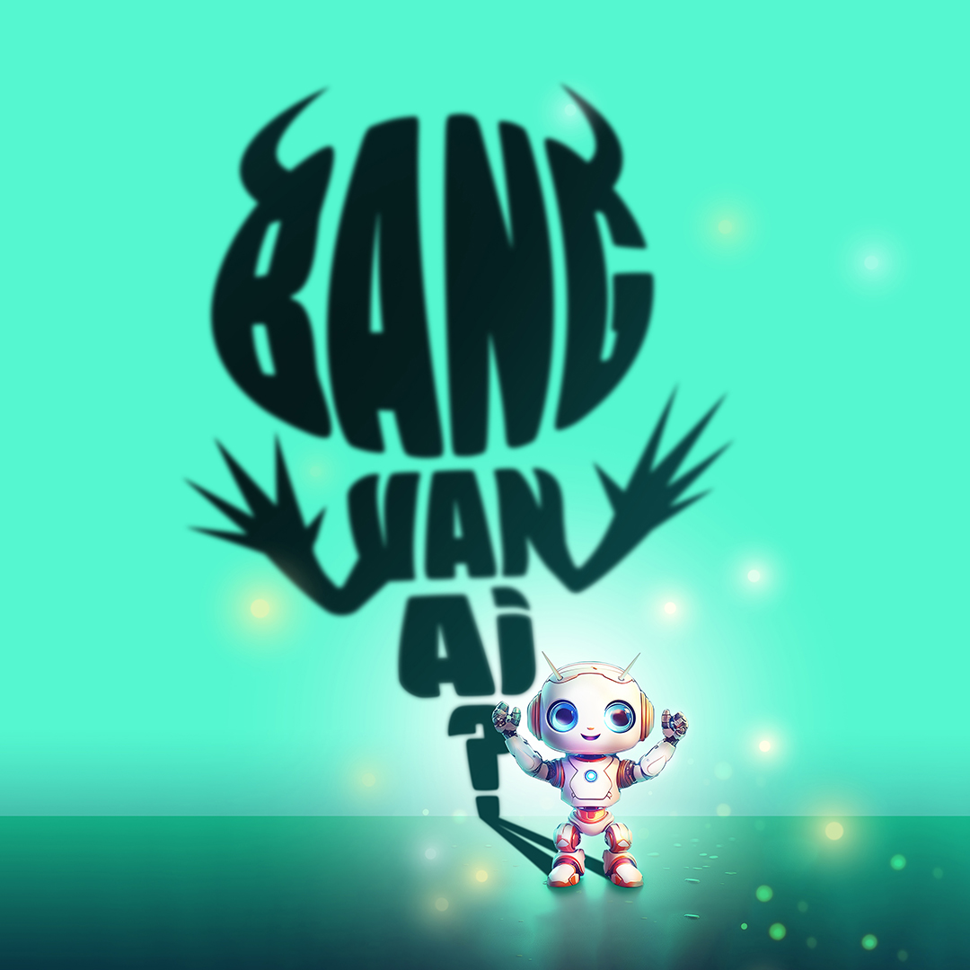 'Bang van AI?'