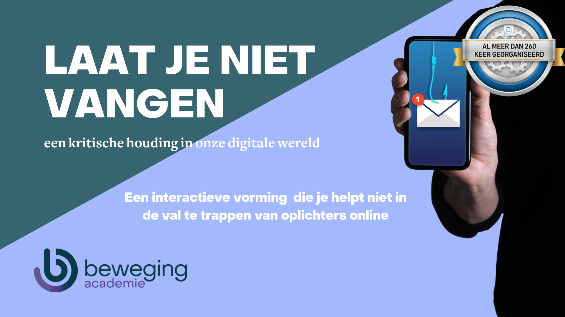 'Laat je niet vangen'